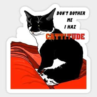 Cute Tuxedo Cat I haz attitude Dont bother me I am Crabby  Copyright TeAnne Sticker